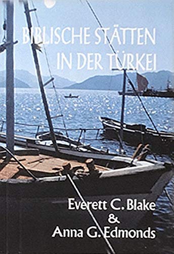 Biblische Stätten in der Türkei